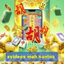 xvideos mah santos